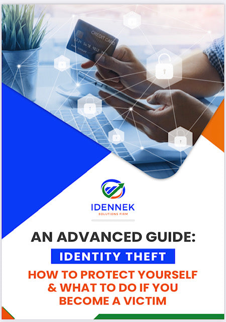 AN ADVANCED GUIDE: IDENTITY THEFT